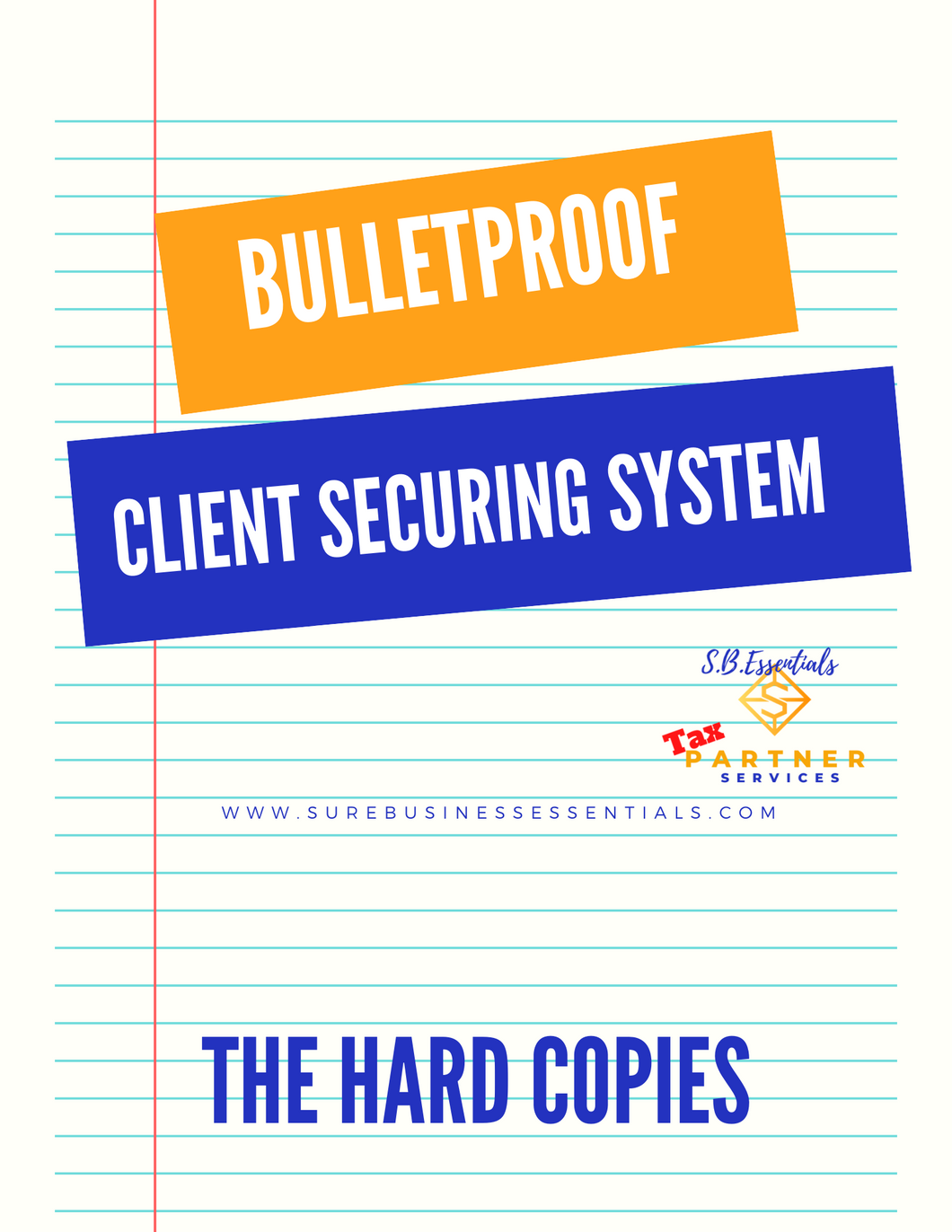 BULLETPROOF CLIENT SECURING SYSTEM BUNDLE