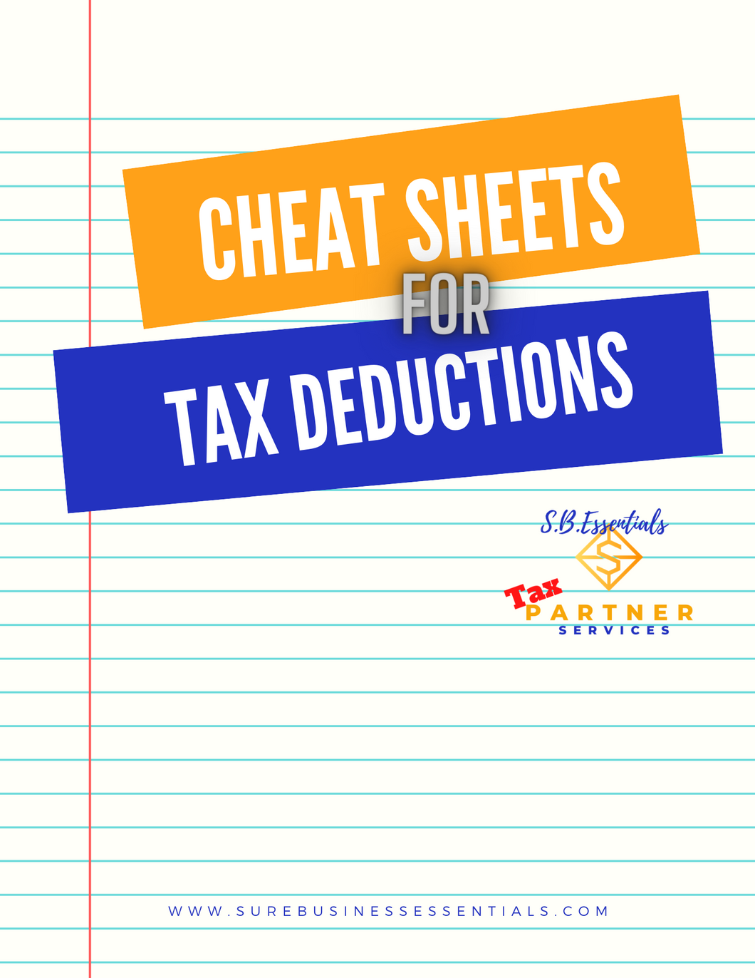 CHEAT SHEETS FOR TAX DEDUCTIONS